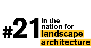 Text: #21 in the nation for landscape architecture